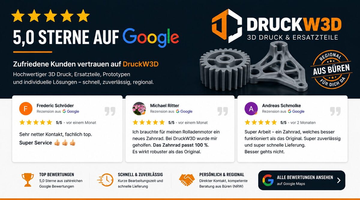 Google Bewertungen DruckW3D – 5 Sterne 3D Druck Service aus Büren